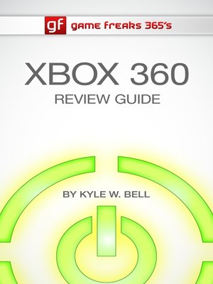 cover image of Game Freaks 365's Xbox 360 Review Guide